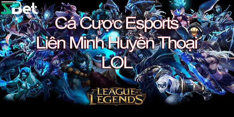 Hiểu rõ về kèo liên minh huyền thoại
